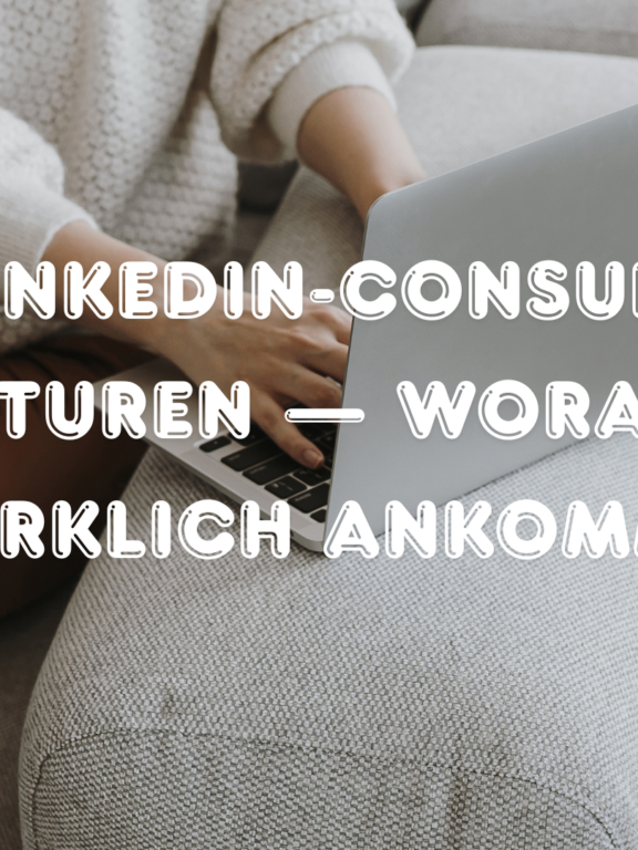 B2B LinkedIn-Consulting-Agenturen — worauf es wirklich ankommt